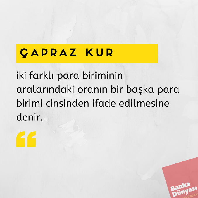 5.Çapraz Kur
