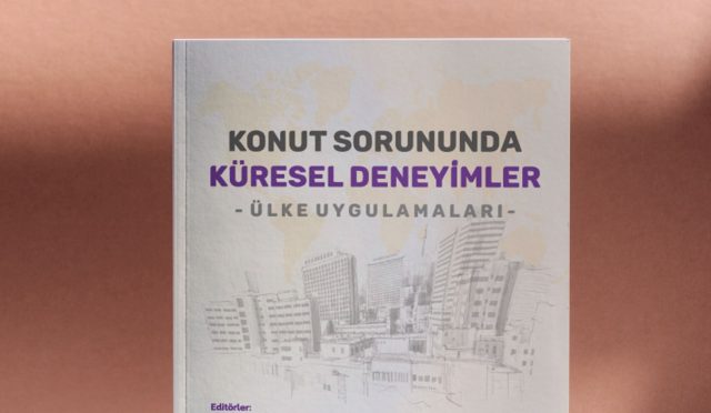 konut sorununda küresel deneyimler