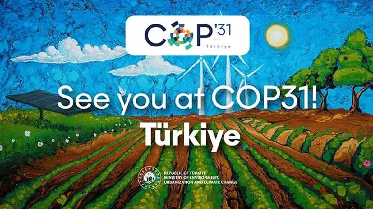 COP31’in dönem başkanı da ev sahibi de Türkiye oldu
