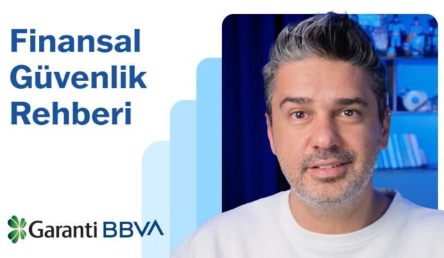 garanti-bbva-finansal-guvenlik-rehberi